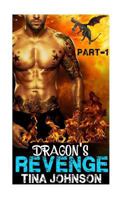 Dragon's Revenge: Part 1 1536920479 Book Cover