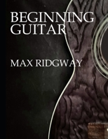 Beginning Guitar B09CGMTF9S Book Cover