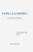 Vers Vers la Lumi�re 8787871238 Book Cover