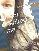What inspired me: Some of the poems from my previous book with more information about them. B08FP3STVY Book Cover