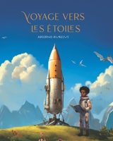 Voyage vers les Étoiles B0C9SBVMLK Book Cover
