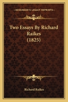 Two Essays By Richard Raikes 1120949106 Book Cover