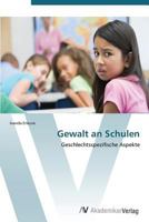 Gewalt an Schulen 3639386035 Book Cover