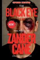 The Black Eye Club: Fame, Power & Lies B0FLWT1W3B Book Cover