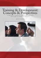 Training & Development: Concepts & Perspectives: A Comprehensive Textbook for Students & HR Professionals with Insights on Contemporary T&d Issues 1523740442 Book Cover