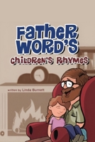 Father Word's : Children's Rhymes 1968442766 Book Cover