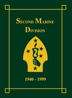 Second Marine Division, 1940-1999 1681621649 Book Cover