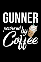 Gunner Powered by Coffee: Christmas Gift for Gunner Funny Gunner Journal Best 2019 Christmas Present Lined Journal 6x9inch 120 pages 1702461920 Book Cover
