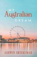 My Australian Dream 936185528X Book Cover