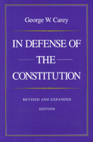In Defense of the Constitution 0865971382 Book Cover