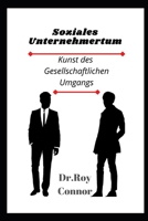 Soziales Unternehmertum: Kunst des gesellschaftlichen Umgangs B09T2ZPLRK Book Cover