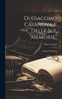 Di Giacomo Casanova E Delle Sue "Memorie": Appunti E Giudizii 1021307009 Book Cover
