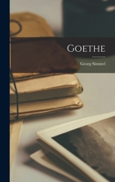Goethe (Classic Reprint) 1016560761 Book Cover