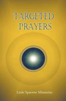 Targeted Prayers 1599711621 Book Cover
