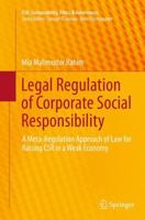 Legal Regulation of Corporate Social Responsibility: A Meta-Regulation Approach of Law for Raising CSR in a Weak Economy 3662512653 Book Cover