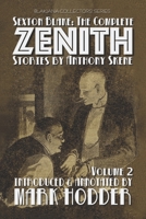 SEXTON BLAKE: THE COMPLETE ZENITH, VOLUME 2: Blakiana Collectors' Series B08VVF3628 Book Cover