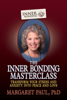 The Inner Bonding Masterclass 1722506911 Book Cover