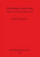 The Periphery in the Center. Sardinia in the Ancient and Medieval Worlds 1841712574 Book Cover