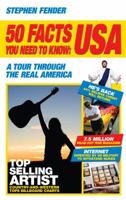 50 Facts You Need to Know: USA: A Tour Through the Real America 184046884X Book Cover