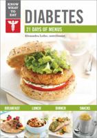Know What to Eat - Diabetes 1772860042 Book Cover