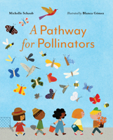 A Pathway for Pollinators 1324082119 Book Cover