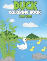 Duck Coloring Book for Kids: Big Funny Colouring Books for Kids Boys Girls Ages 4-8 B08JVJP2XN Book Cover