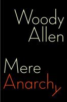 Mere Anarchy 1400066417 Book Cover