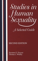 Studies in Human Sexuality: A Selected Guide 1563081318 Book Cover