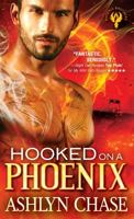 Hooked on a Phoenix 1492645494 Book Cover