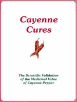 Cayenne Cures 1623970393 Book Cover