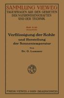 Verflussigung Der Kohle Und Herstellung Der Sonnentemperatur 1141673088 Book Cover