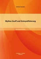 Mythos Snuff und Entmystifizierung 3956841352 Book Cover