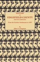 History of Edgefield County from the earliest settlements to 1897 1016188560 Book Cover