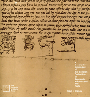 A Descriptive Catalogue of the Bension Collection of Sephardic Manuscripts and Texts 0888640161 Book Cover