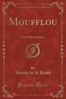 Moufflou And Other Stories 1164118722 Book Cover