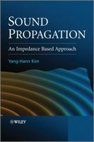 Sound Propagation: An Impedance Based Approach 0470825839 Book Cover