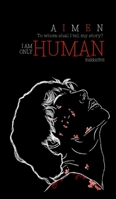 I'm Only Human: Narrative Signed Copy - Black B0CTFPRNCG Book Cover