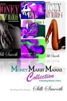 Money Makin' Mamas Collection 1500663441 Book Cover