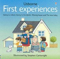 Usborne First Experiences: Moving Home / Going to the Doctor / New Baby / Going to School 0746046049 Book Cover