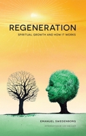 Regeneration: Spiritual Growth and How It Works 0877854297 Book Cover