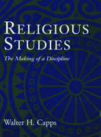 Religious Studies: The Making of a Discipline 0800625358 Book Cover