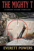 The Mighty T 1466412798 Book Cover