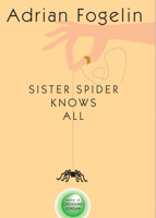 Sister Spider Knows All 1561453862 Book Cover