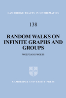 Random Walks on Infinite Graphs and Groups 0521061725 Book Cover