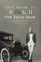 The Stoker Trilogy, Book II 1398459941 Book Cover