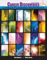 Career Discoveries: Career Planning Workbook 0757564747 Book Cover