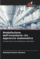 Modellazione dell'inventario: Un approccio matematico: Una panoramica sulla modellazione matematica 6205830000 Book Cover