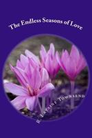 The Endless Seasons of Love 1493601385 Book Cover