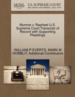 Munroe v. Raphael U.S. Supreme Court Transcript of Record with Supporting Pleadings 1270243527 Book Cover