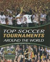 Top Soccer Tournaments Around the World 1615328777 Book Cover